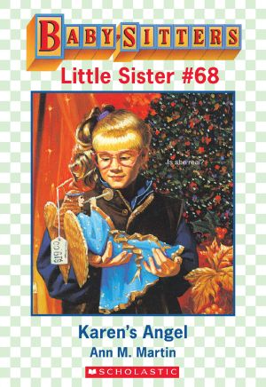 [Baby-Sitters Little Sister 68] • Karen's Angel